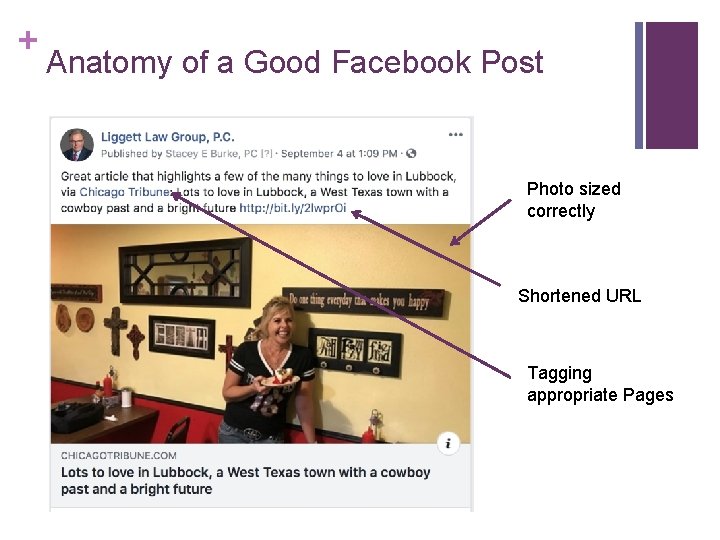 + Anatomy of a Good Facebook Post Photo sized correctly Shortened URL Tagging appropriate + Anatomy of a Good Facebook Post Photo sized correctly Shortened URL Tagging appropriate