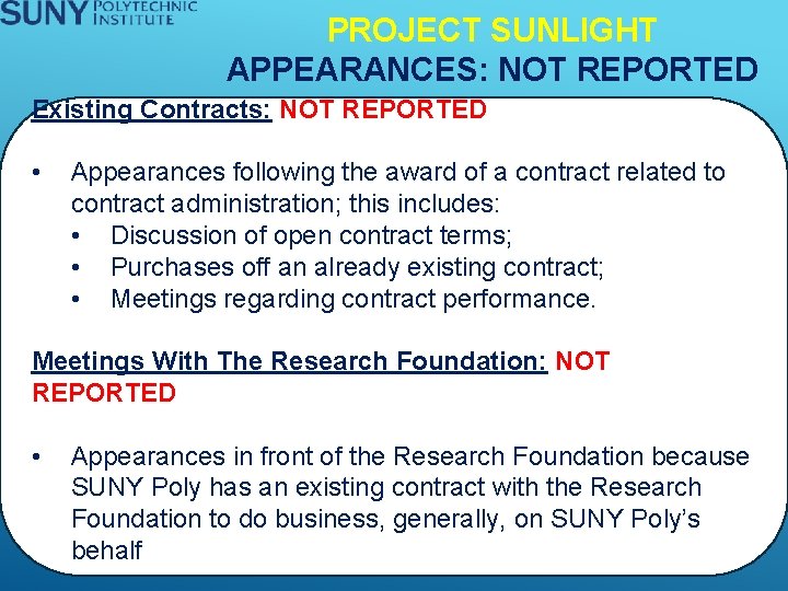 PROJECT SUNLIGHT APPEARANCES: NOT REPORTED Existing Contracts: NOT REPORTED • Appearances following the award