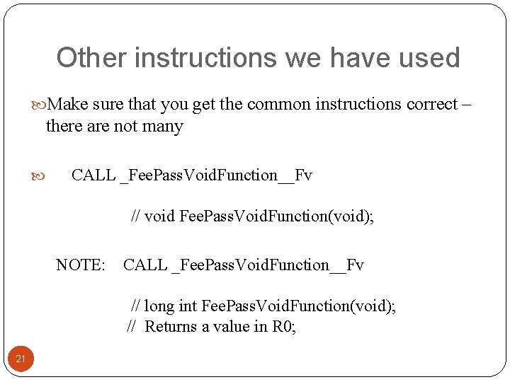 Other instructions we have used Make sure that you get the common instructions correct Other instructions we have used Make sure that you get the common instructions correct