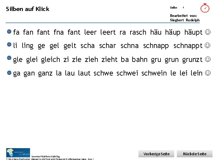 Übungsart: Silben auf Klick Seite: 4 Bearbeitet von: Siegbert Rudolph fa fant fna fant