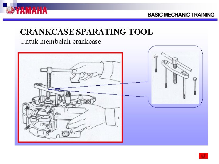 CRANKCASE SPARATING TOOL Untuk membelah crankcase 