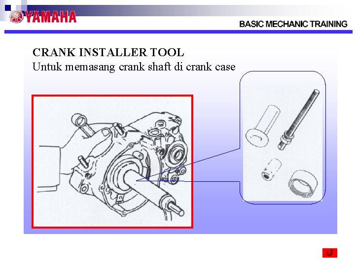 CRANK INSTALLER TOOL Untuk memasang crank shaft di crank case 