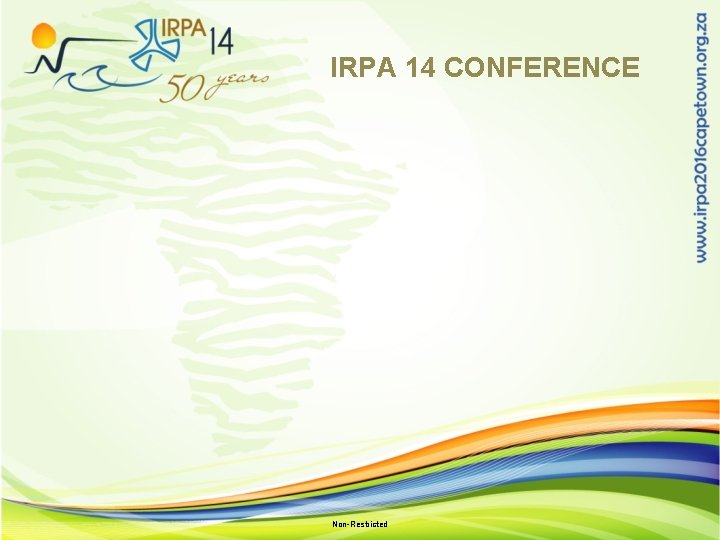 IRPA 14 CONFERENCE Non-Restricted 