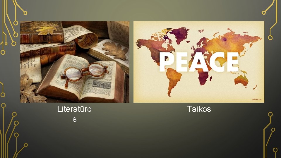 Literatūro s Taikos 