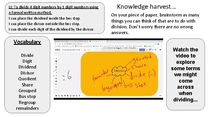 LI: To divide 4 digit numbers by 1 digit numbers using a formal written