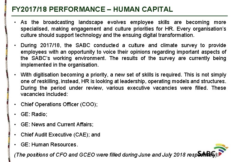 FY 2017/18 PERFORMANCE – HUMAN CAPITAL • As the broadcasting landscape evolves employee skills