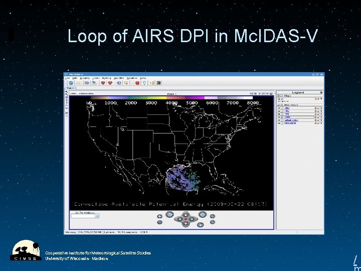 Loop of AIRS DPI in Mc. IDAS-V Cooperative Institute for Meteorological Satellite Studies University