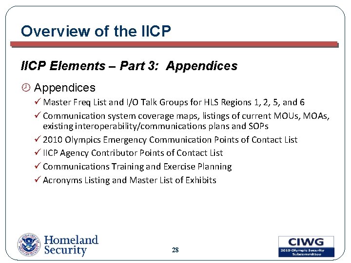 Overview of the IICP Elements – Part 3: Appendices ¾ Appendices ü Master Freq