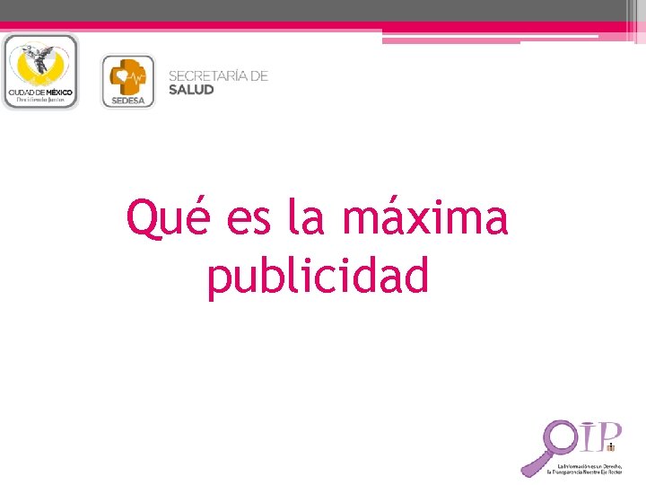 Qué es la máxima publicidad 