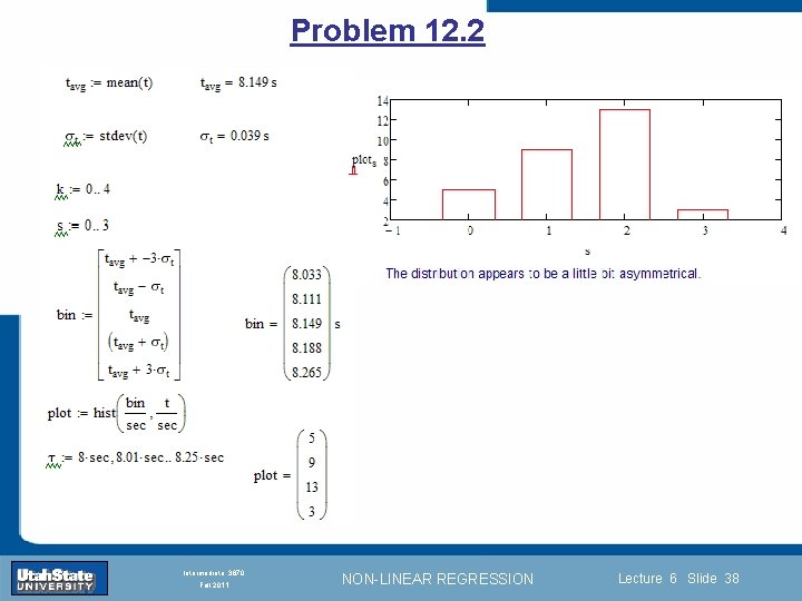 Problem 12. 2 Introduction Section 0 Lecture 1 Slide 38 INTRODUCTION TO Modern Physics