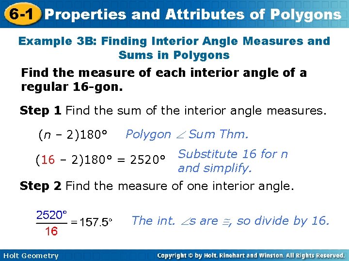 6 -1 Properties and Attributes of Polygons Example 3 B: Finding Interior Angle Measures
