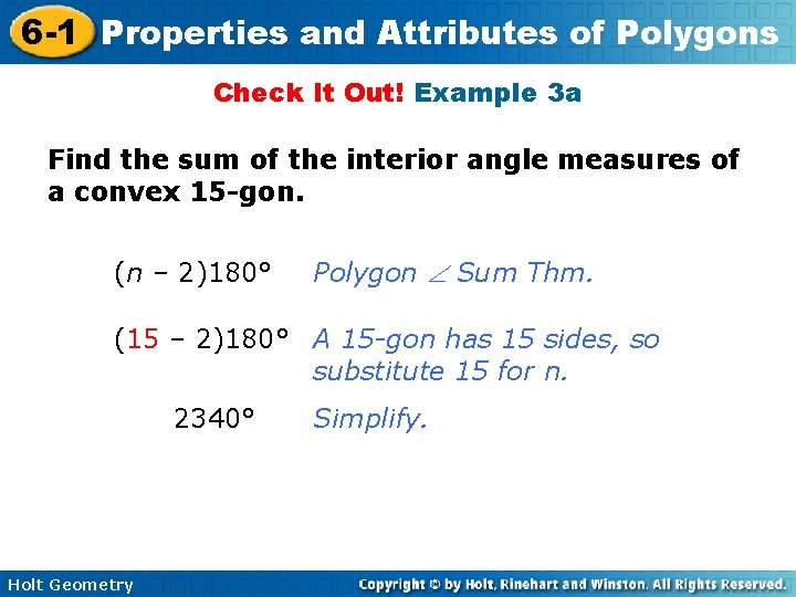 6 -1 Properties and Attributes of Polygons Check It Out! Example 3 a Find