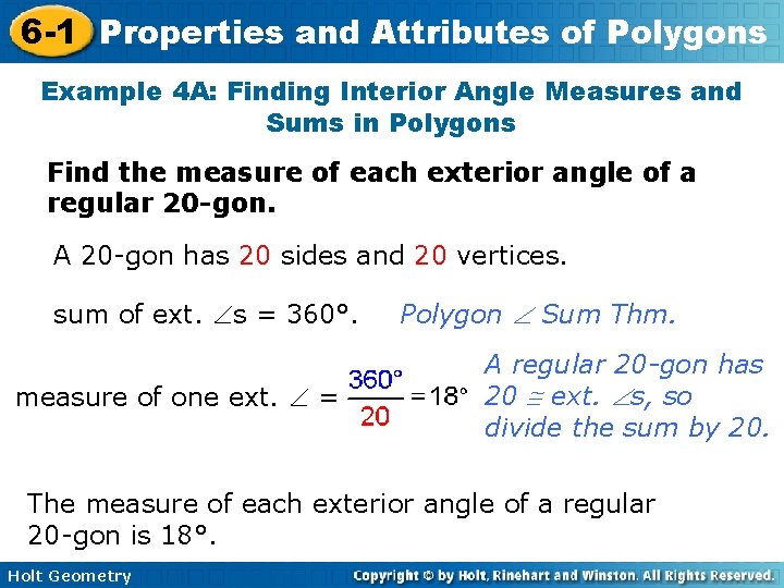 6 -1 Properties and Attributes of Polygons Example 4 A: Finding Interior Angle Measures