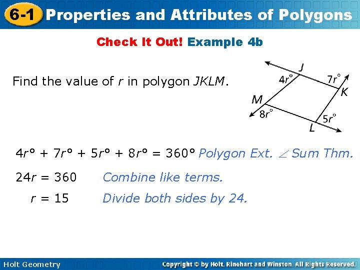 6 -1 Properties and Attributes of Polygons Check It Out! Example 4 b Find