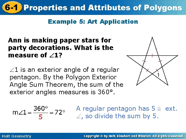 6 -1 Properties and Attributes of Polygons Example 5: Art Application Ann is making