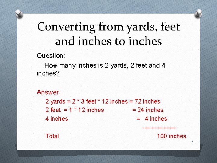 Converting from yards, feet and inches to inches Question: How many inches is 2