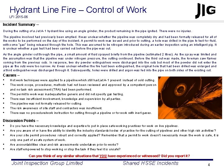 Hydrant Line Fire – Control of Work LFI 2015 -06 Incident Summary – During