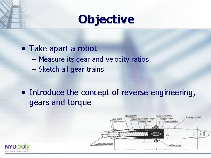 Objective • Take apart a robot – Measure its gear and velocity ratios – Objective • Take apart a robot – Measure its gear and velocity ratios –
