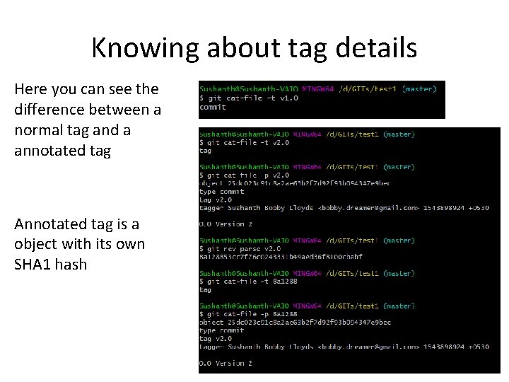 Knowing about tag details Here you can see the difference between a normal tag