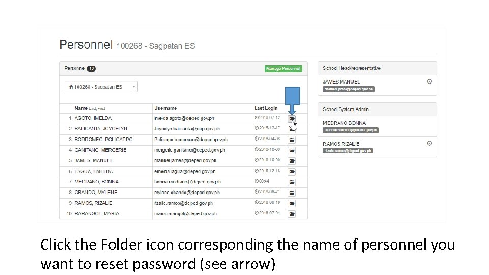 Click the Folder icon corresponding the name of personnel you want to reset password