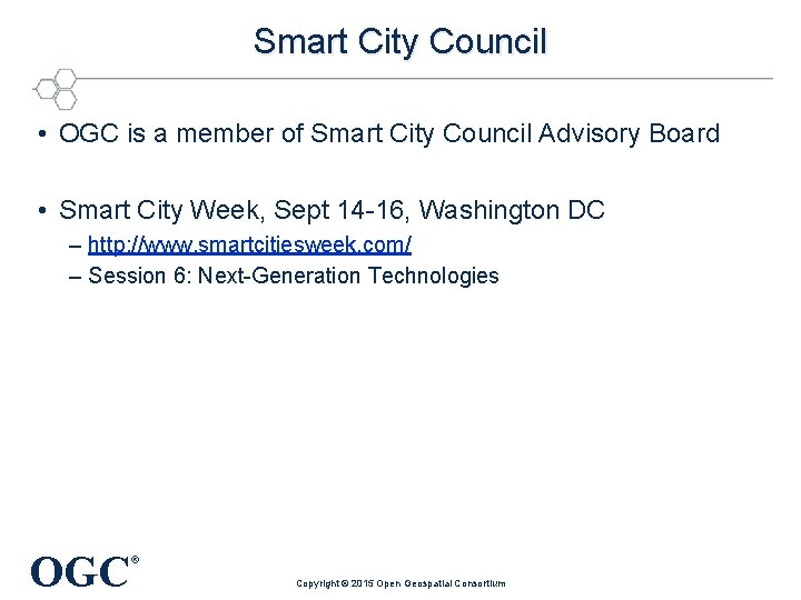 Smart City Council • OGC is a member of Smart City Council Advisory Board