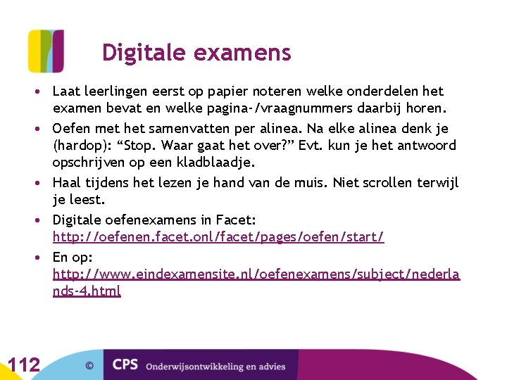 Digitale examens • Laat leerlingen eerst op papier noteren welke onderdelen het examen bevat