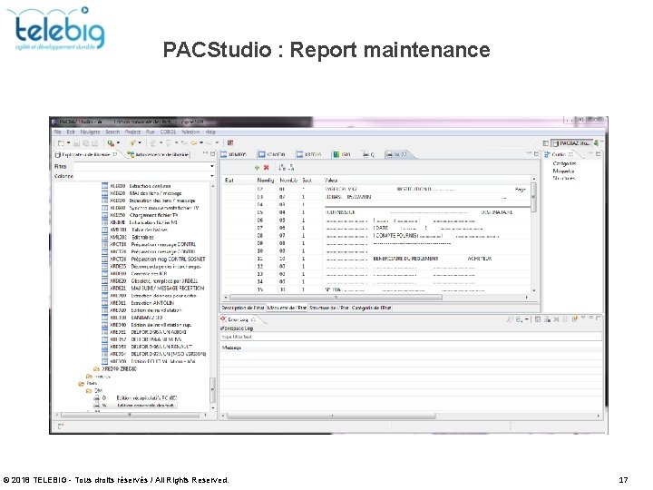 PACStudio : Report maintenance © 2018 TELEBIG - Tous droits réservés / All Rights