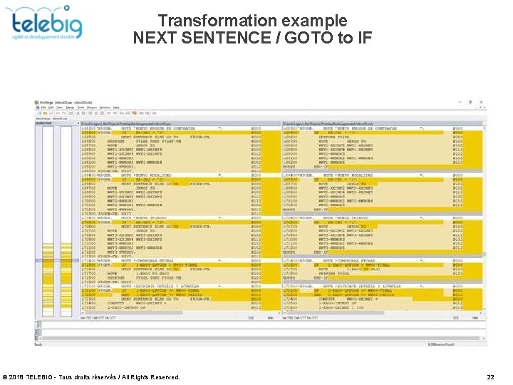 Transformation example NEXT SENTENCE / GOTO to IF © 2018 TELEBIG - Tous droits