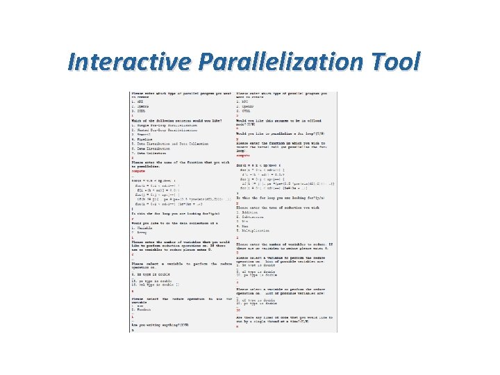 Interactive Parallelization Tool 