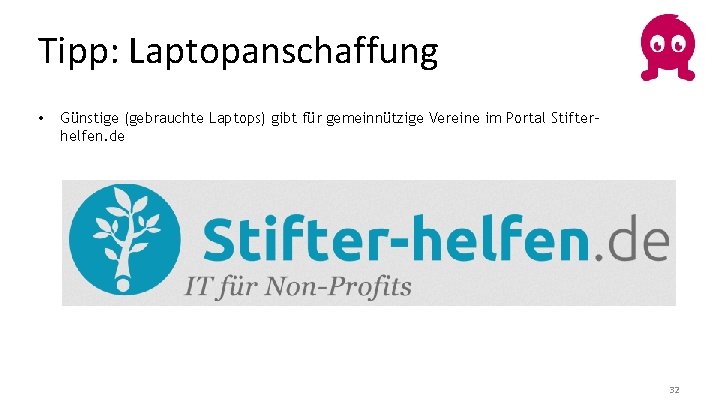 Tipp: Laptopanschaffung • Günstige (gebrauchte Laptops) gibt für gemeinnützige Vereine im Portal Stifterhelfen. de