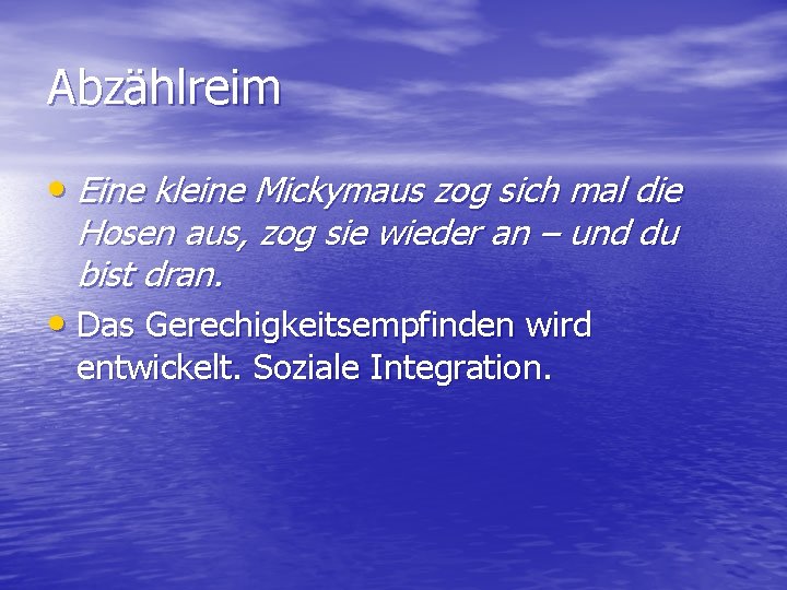 Abzählreim • Eine kleine Mickymaus zog sich mal die Hosen aus, zog sie wieder