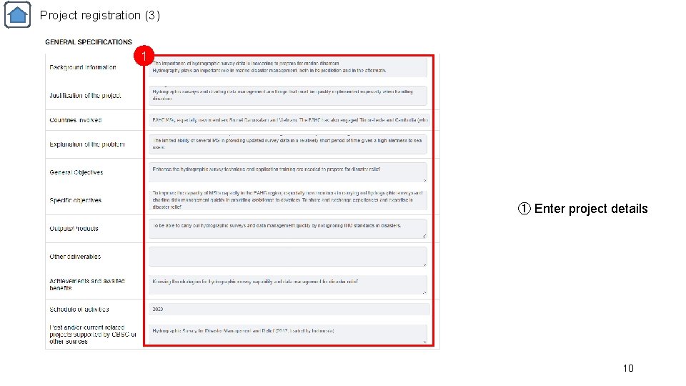 Project registration (3) 1 ① Enter project details 10 