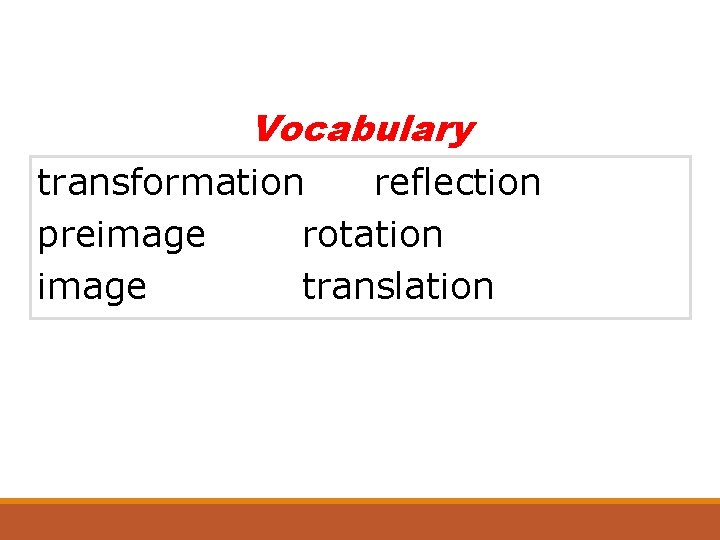 Vocabulary transformation reflection preimage rotation image translation 