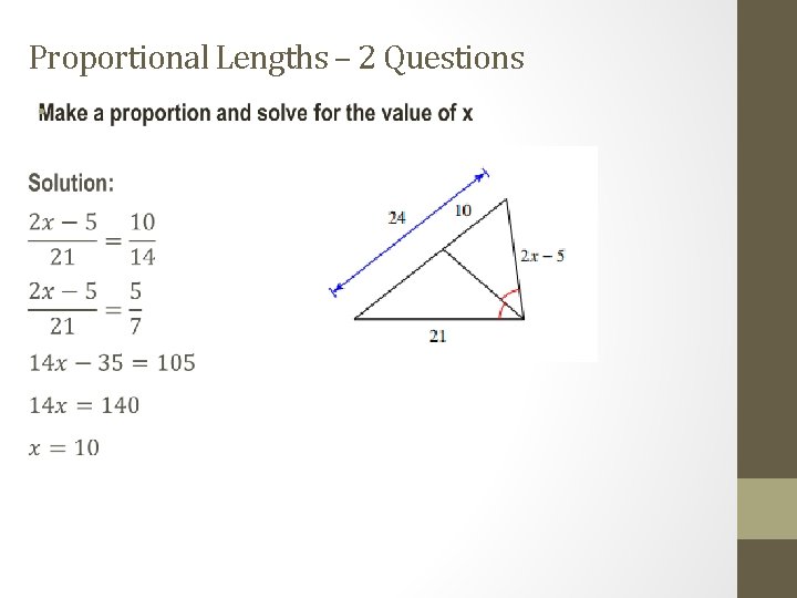 Proportional Lengths – 2 Questions • 