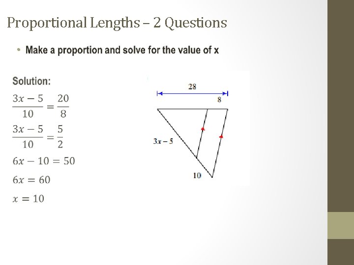 Proportional Lengths – 2 Questions • 