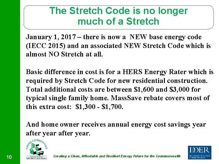 The Stretch Code is no longer much of a Stretch January 1, 2017 –