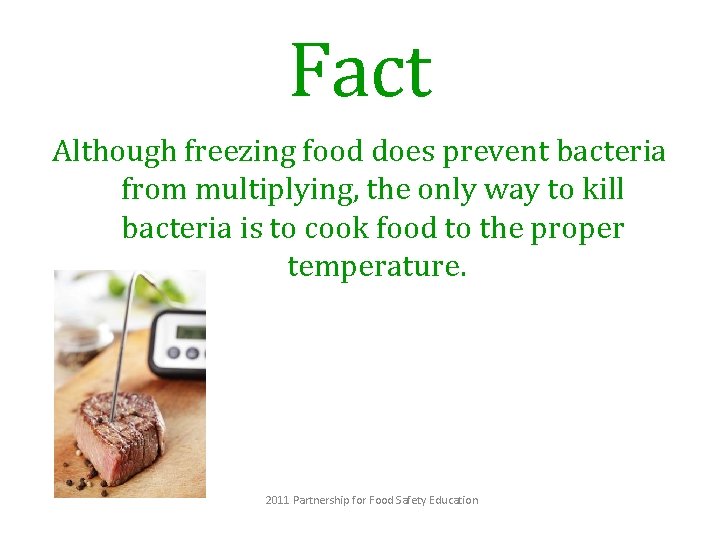 2011 Food Safety Mythbusters Partnership for Food Safety