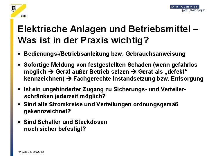 Elektrische Anlagen und Betriebsmittel – Was ist in der Praxis wichtig? § Bedienungs-/Betriebsanleitung bzw.