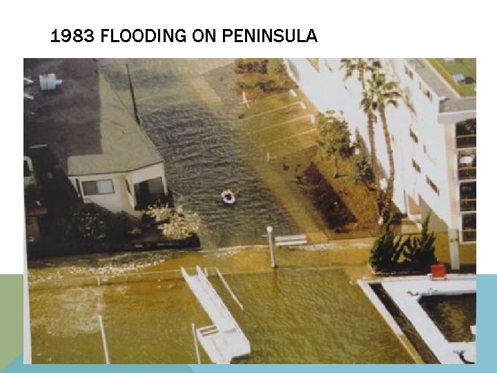 1983 FLOODING ON PENINSULA 