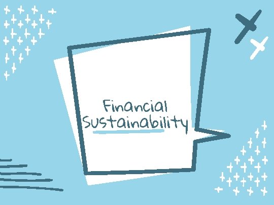 Financial Sustainability 