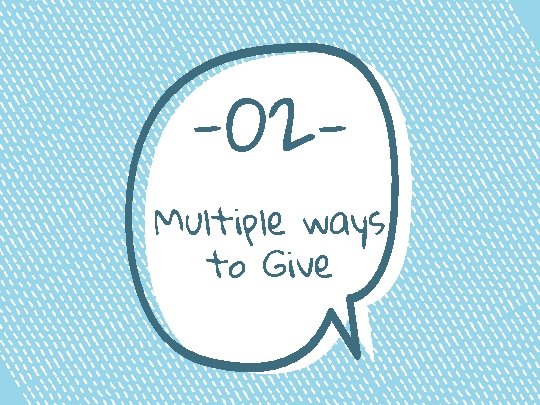 -02 - Multiple ways to Give 
