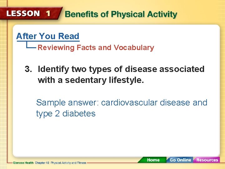 After You Read Reviewing Facts and Vocabulary 3. Identify two types of disease associated