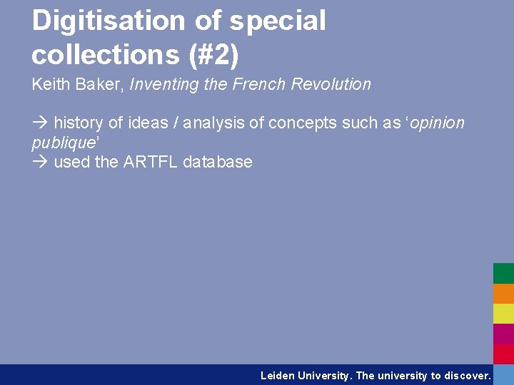 Digitisation of special collections (#2) Keith Baker, Inventing the French Revolution à history of