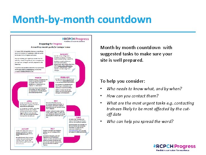 Month-by-month countdown Month by month countdown with suggested tasks to make sure your site