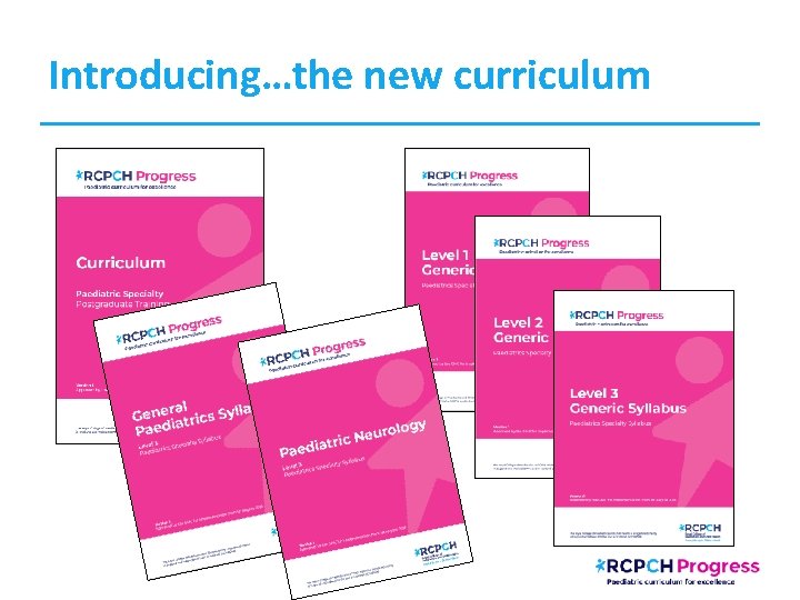 Introducing…the new curriculum 