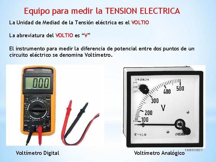 Equipo para medir la TENSION ELECTRICA La Unidad de Mediad de la Tensión eléctrica