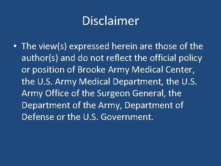 Disclaimer • The view(s) expressed herein are those of the author(s) and do not