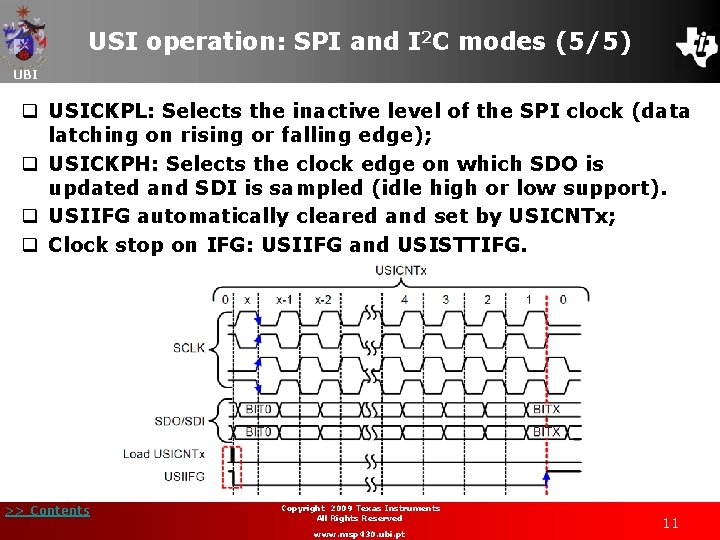 USI operation: SPI and I 2 C modes (5/5) UBI q USICKPL: Selects the