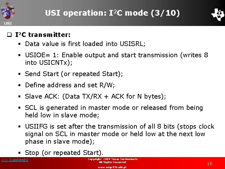 USI operation: I 2 C mode (3/10) UBI q I 2 C transmitter: §