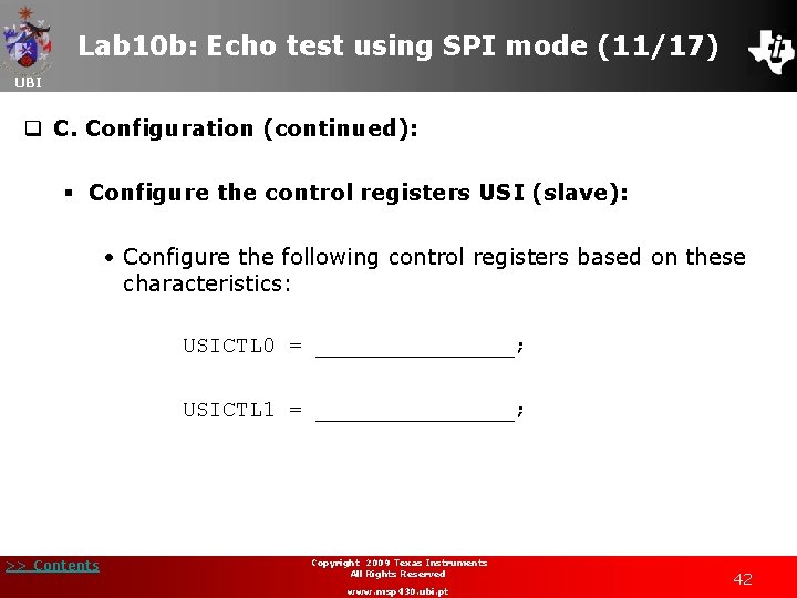 Lab 10 b: Echo test using SPI mode (11/17) UBI q C. Configuration (continued):